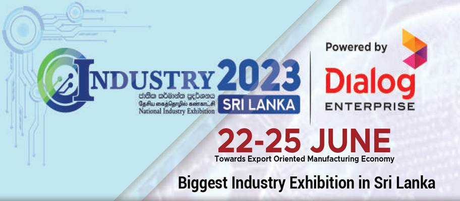 National Industry Exhibition –Sri Lanka from 22nd -25th June 2023
